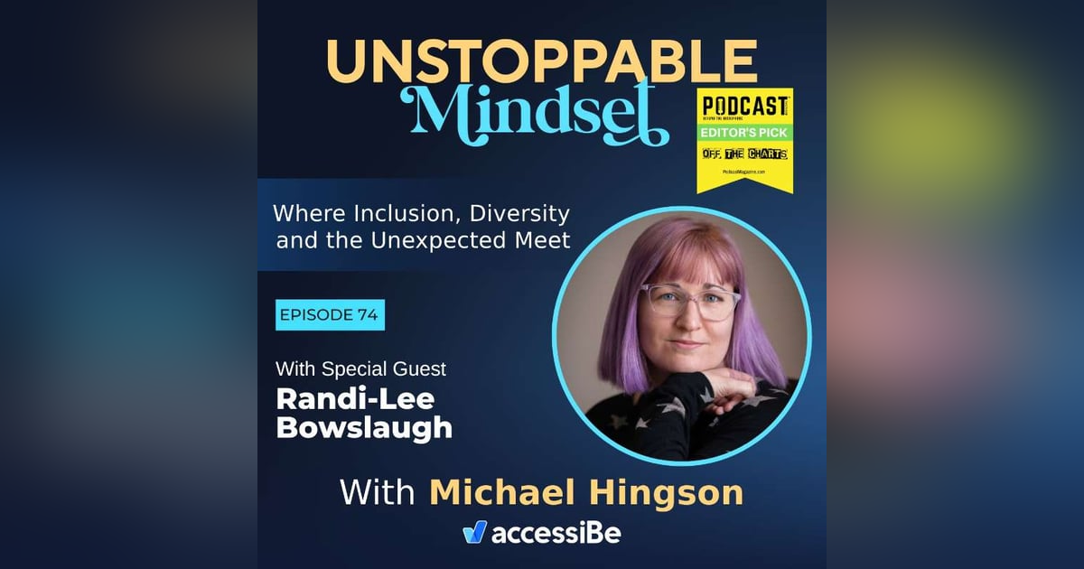 Episode 74 – Unstoppable Mental Health Advocate, and Successful Author with Randi-Lee Bowslaugh Episode 74 – Unstoppable Mental Health Advocate, and Successful Author with Randi-Lee Bowslaugh
