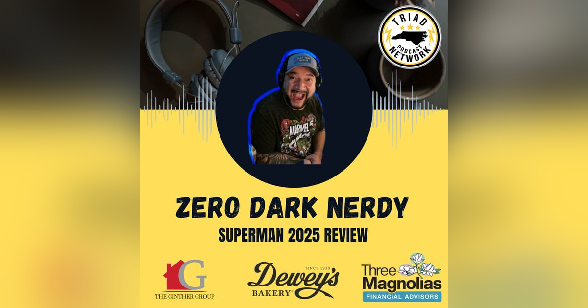 Zero Dark Nerdy - Superman 2025 Review Zero Dark Nerdy - Superman 2025 Review