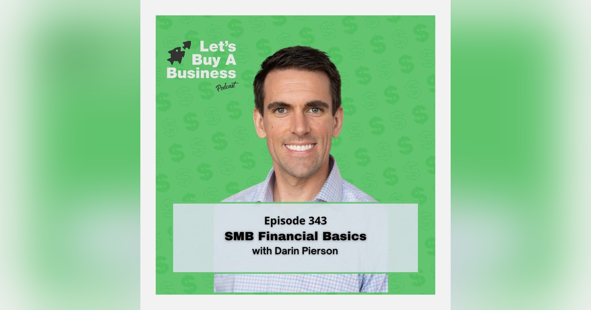 SMB Financial Basics with Darin Pierson SMB Financial Basics with Darin Pierson