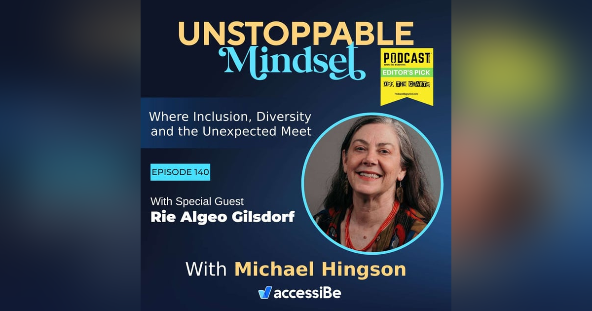 Episode 140 – Unstoppable Viewer Of “The Big Picture” with Rie Algeo Gilsdorf Episode 140 – Unstoppable Viewer Of “The Big Picture” with Rie Algeo Gilsdorf