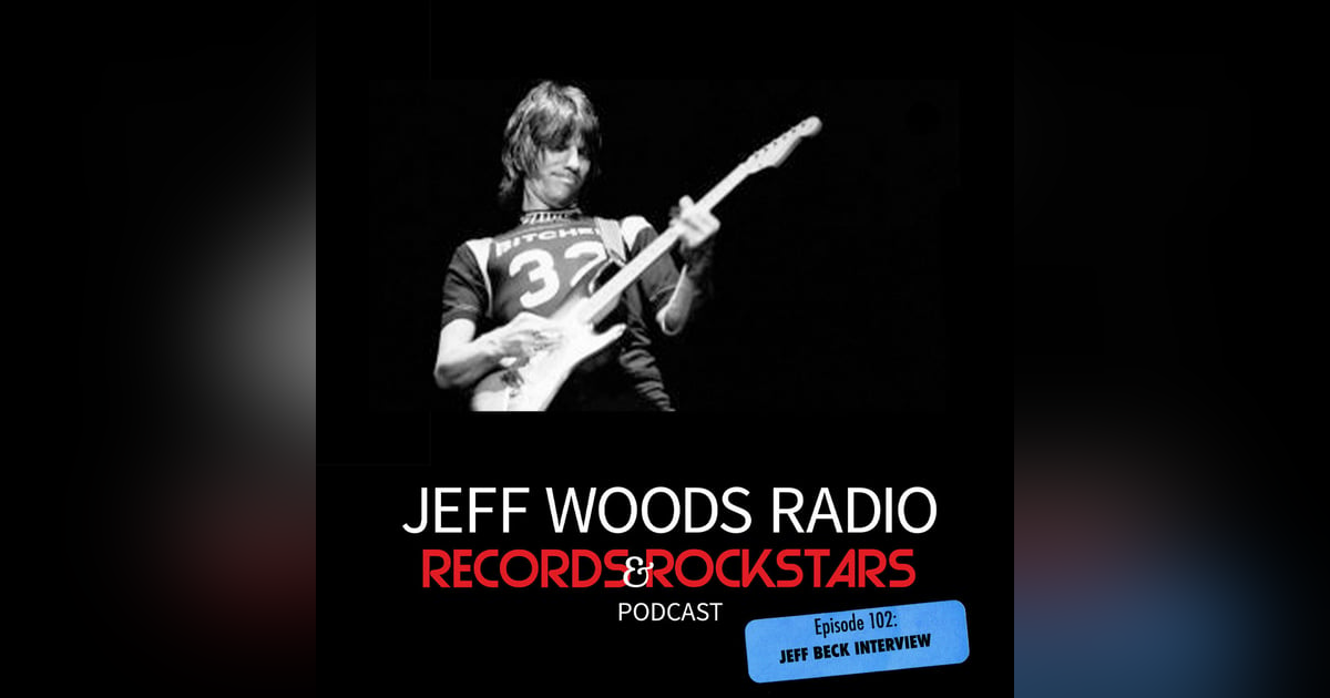 102: Jeff Beck Interview (2010) 102: Jeff Beck Interview (2010)