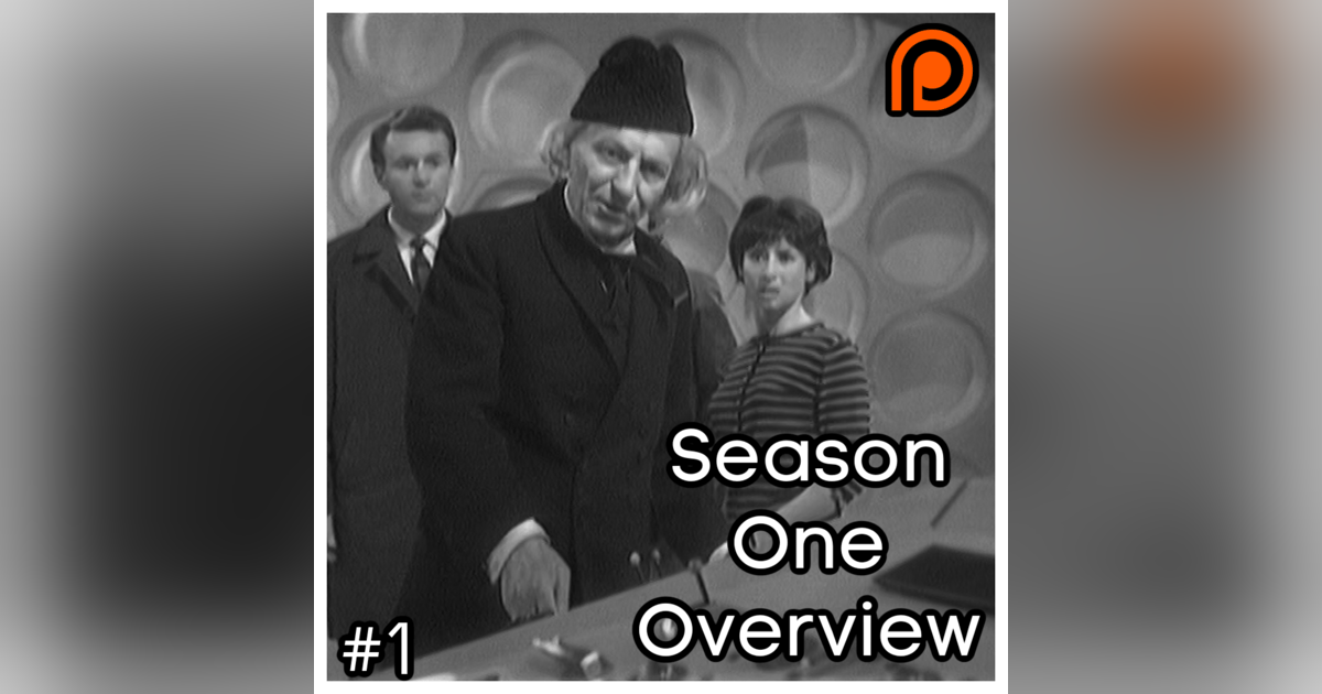 Season One Overview - Patreon Exclusive #1 Season One Overview - Patreon Exclusive #1