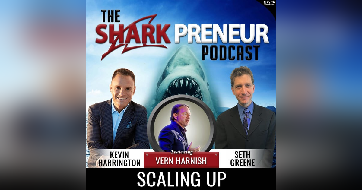 632: Scaling Up with Verne Harnish 632: Scaling Up with Verne Harnish