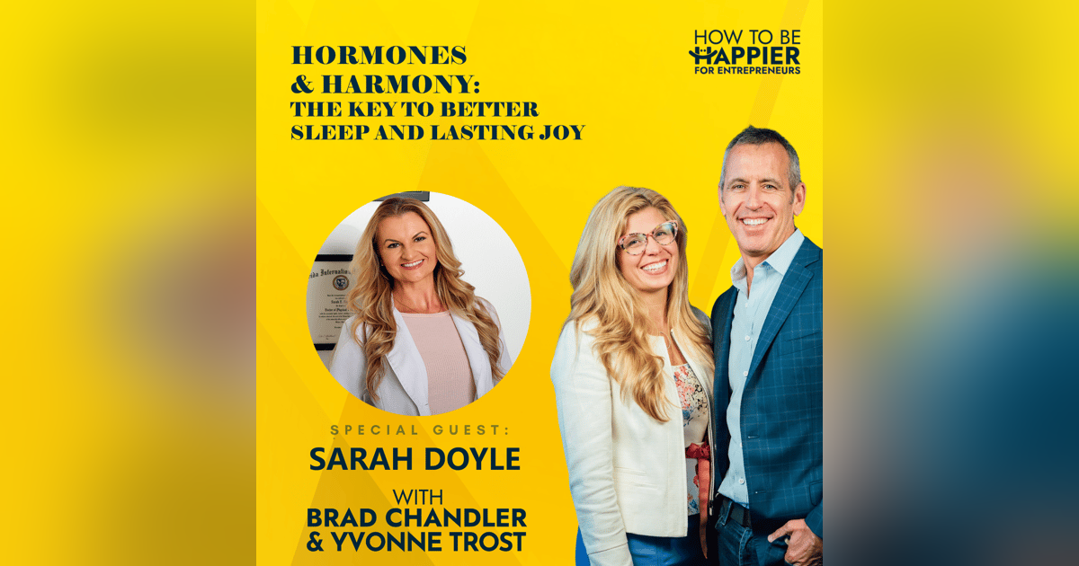 Ep114: Hormones and Harmony: The key to better sleep and lasting joy Ep114: Hormones and Harmony: The key to better sleep and lasting joy
