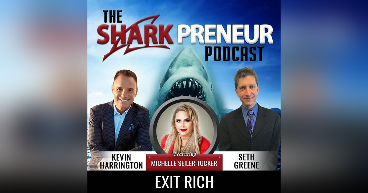 567: Exit Rich with Michelle Seiler Tucker 567: Exit Rich with Michelle Seiler Tucker