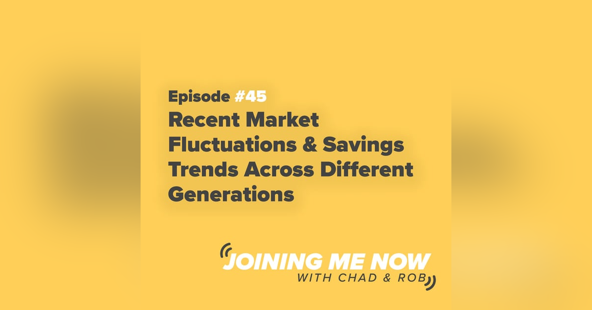 Recent Market Fluctuations & Savings Trends Across Different Generations Recent Market Fluctuations & Savings Trends Across Different Generations