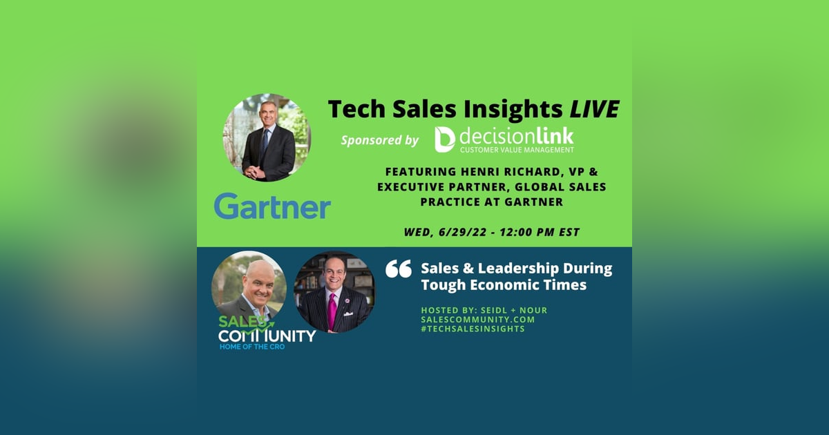 E84 Selling & Sales Leadership During Tough Economic Times E84 Selling & Sales Leadership During Tough Economic Times