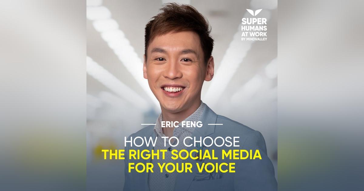 How To Choose The Right Social Media For Your Voice - Eric Feng How To Choose The Right Social Media For Your Voice - Eric Feng