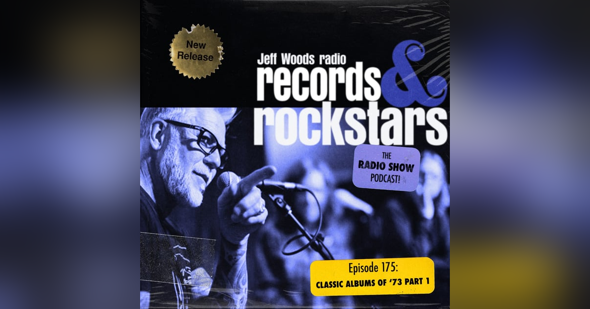 175: Classic Albums of 1973 Part 1 175: Classic Albums of 1973 Part 1