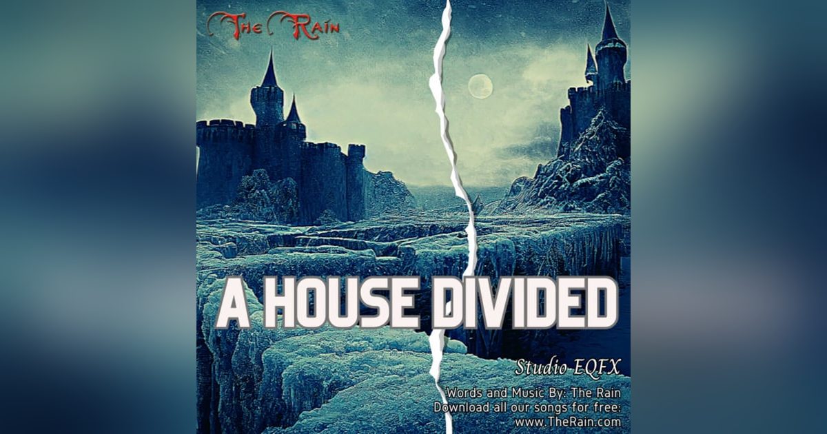 A House Divided (Shall Fall) - EQFX A House Divided (Shall Fall) - EQFX