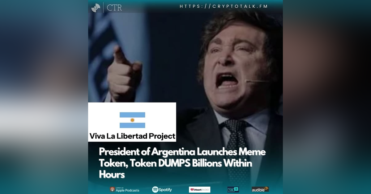 President of Argentina Launches Meme Token, Token DUMPS Billions Within Hours (OOC) President of Argentina Launches Meme Token, Token DUMPS Billions Within Hours (OOC)
