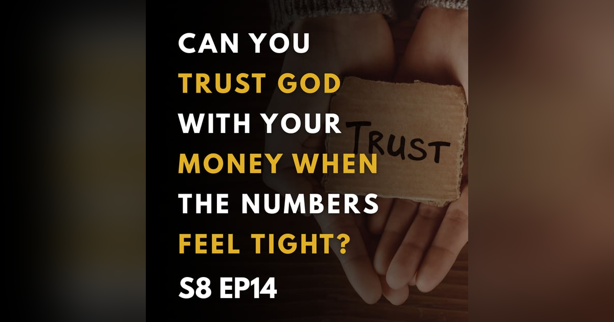 Can You Trust God With Your Money When the Numbers Feel Tight? Can You Trust God With Your Money When the Numbers Feel Tight?
