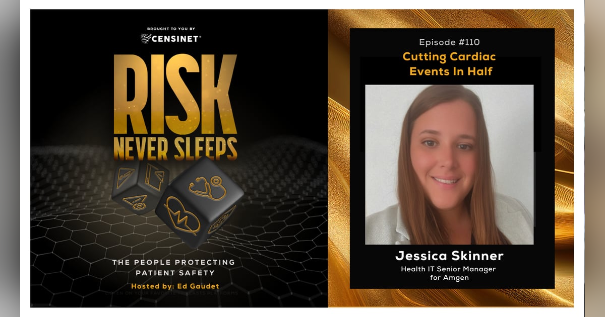 Episode #110. Cutting Cardiac Events In Half, with Jessica Skinner, Health IT Senior Manager for Amgen Episode #110. Cutting Cardiac Events In Half, with Jessica Skinner, Health IT Senior Manager for Amgen