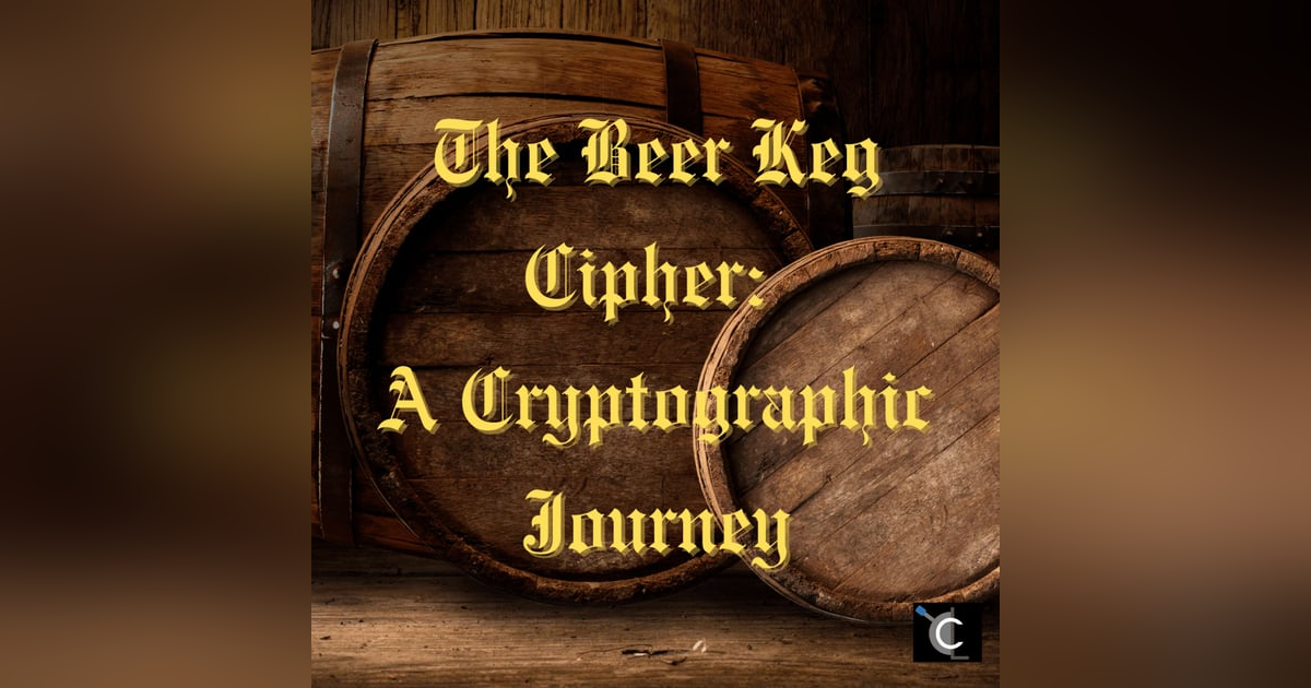 The Beer Keg Cipher: A Cryptographic Journey | Chaos Lever The Beer Keg Cipher: A Cryptographic Journey | Chaos Lever
