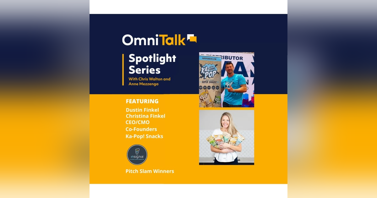 Spotlight Series | Ka-Pop! Co-Founders and Insignia Pitch Slam Winners Dustin & Christina Finkel Spotlight Series | Ka-Pop! Co-Founders and Insignia Pitch Slam Winners Dustin & Christina Finkel