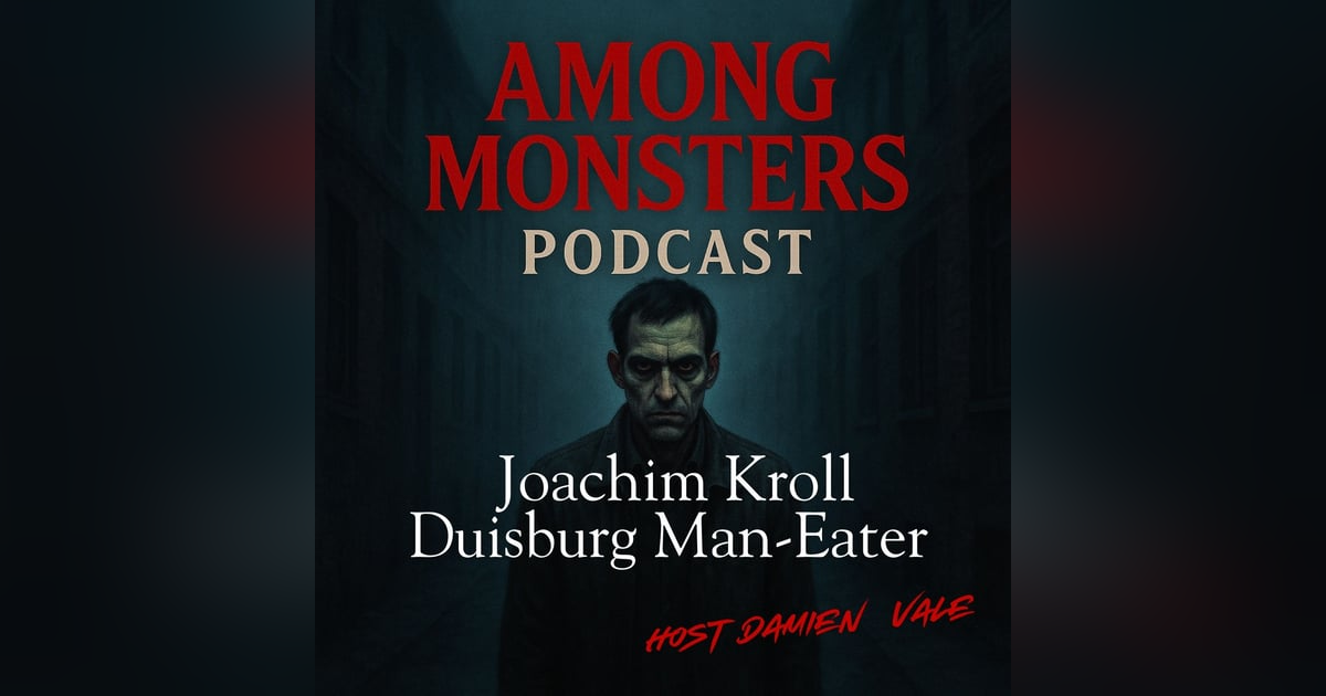 Joachim Kroll: The Ruhr Cannibal – Flesh, Silence, and Germany’s Forgotten Butcher Joachim Kroll: The Ruhr Cannibal – Flesh, Silence, and Germany’s Forgotten Butcher