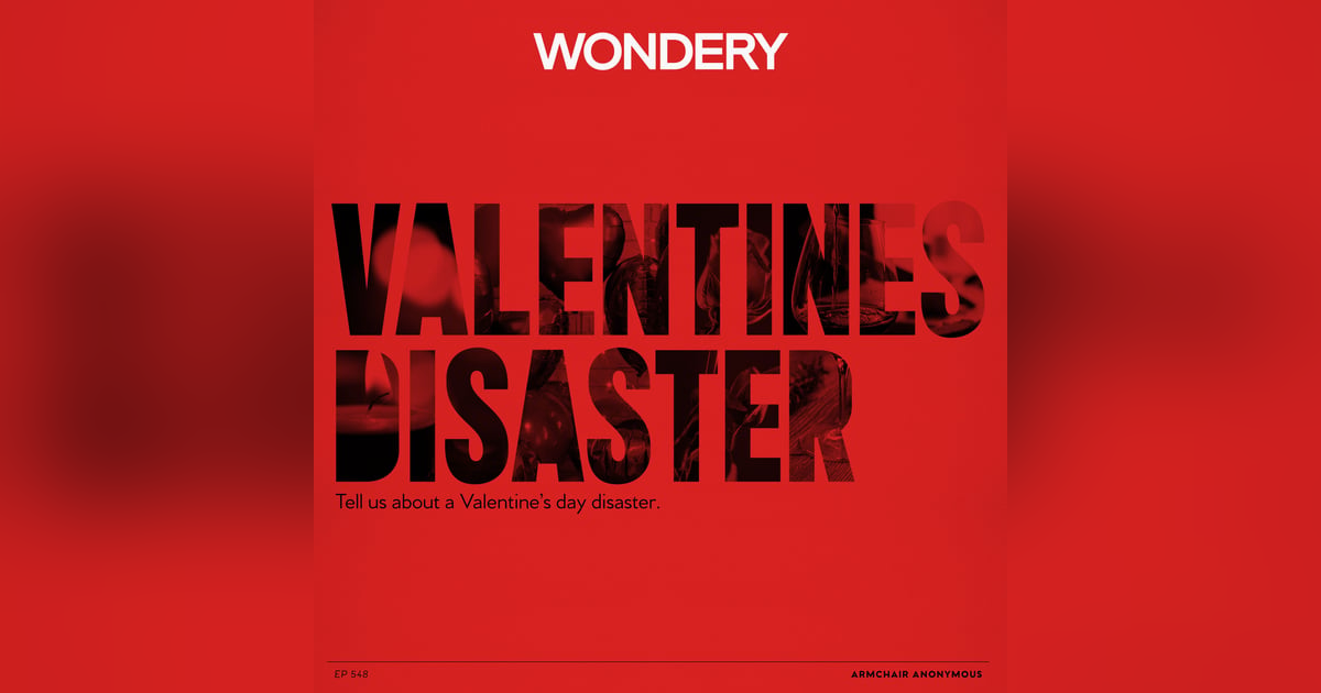 Armchair Anonymous: Valentines Disaster Armchair Anonymous: Valentines Disaster