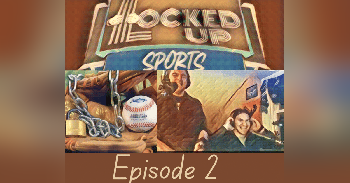 LOCKED UP SPORTS 2/24/22 LOCKED UP SPORTS 2/24/22