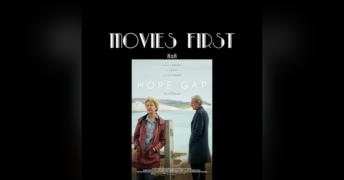 Hope Gap (Drama, Romance) (the @MoviesFirst review) Hope Gap (Drama, Romance) (the @MoviesFirst review)