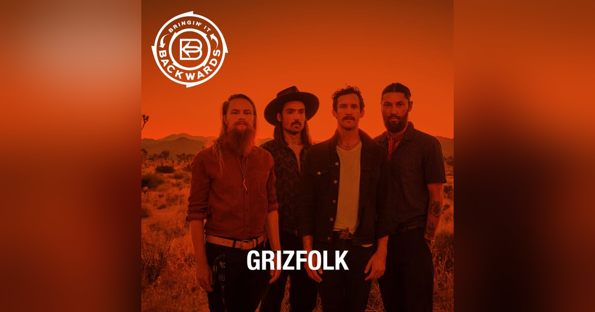 Interview with Grizfolk Interview with Grizfolk