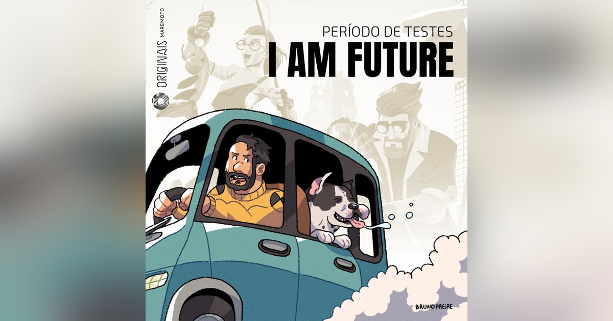 Período de Testes #03 - I am Future Período de Testes #03 - I am Future