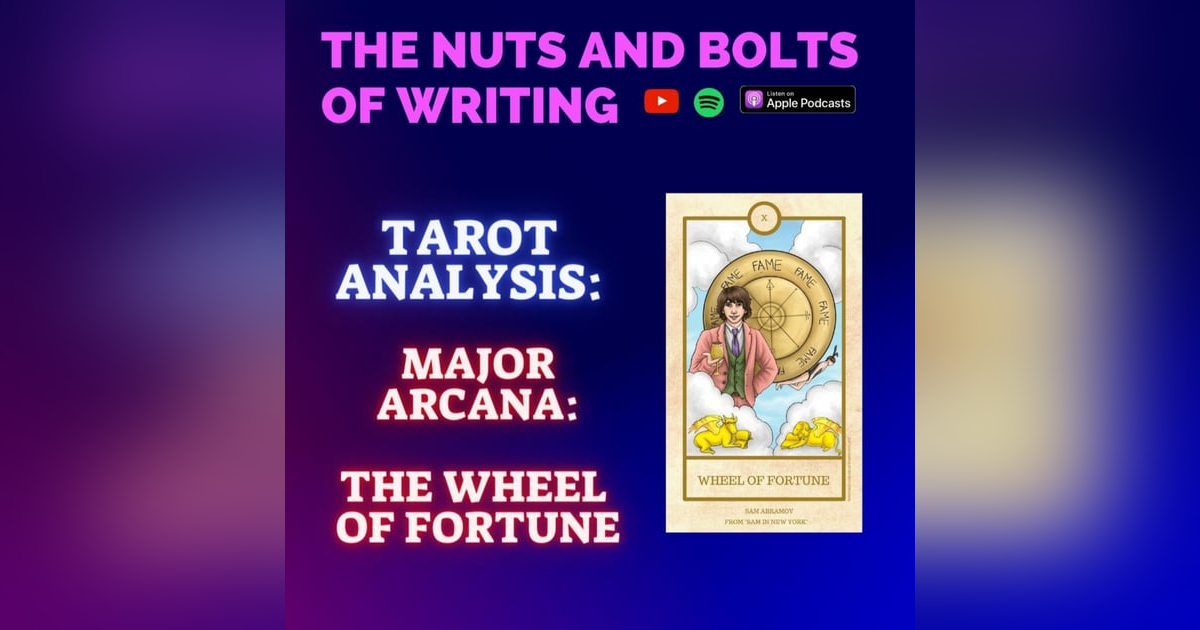 EP 141.5: Tarot Analysis: The Wheel of Fortune | Major Arcana | Felicity and Good Fortune EP 141.5: Tarot Analysis: The Wheel of Fortune | Major Arcana | Felicity and Good Fortune