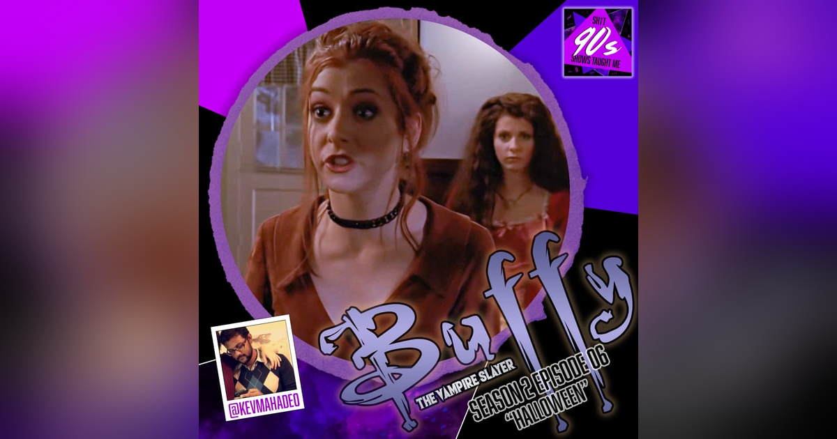 Buffy the Vampire Slayer: Season 2 Episode 6 - Halloween Buffy the Vampire Slayer: Season 2 Episode 6 - Halloween