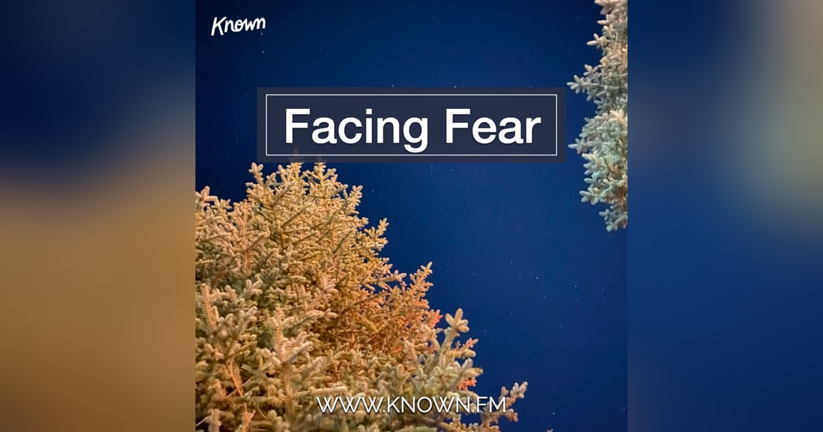 Facing Fear Facing Fear