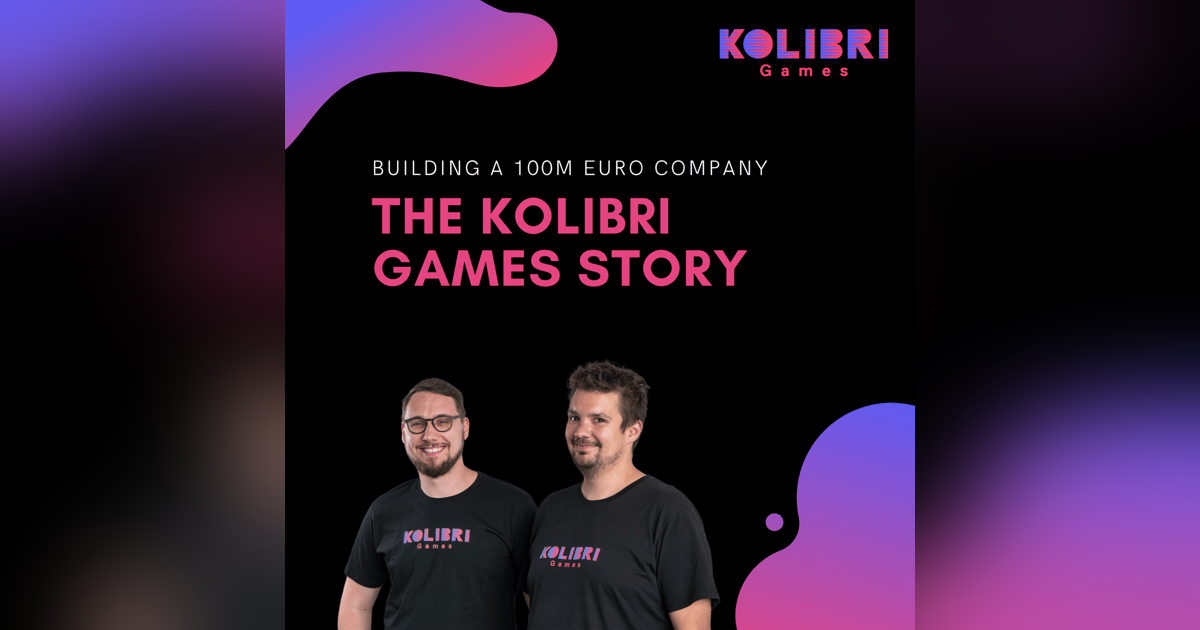 Die Kolibri Games Story (Teil 2) - Daniel Stammler, Janosch Sadowski | Gründerstories Die Kolibri Games Story (Teil 2) - Daniel Stammler, Janosch Sadowski | Gründerstories