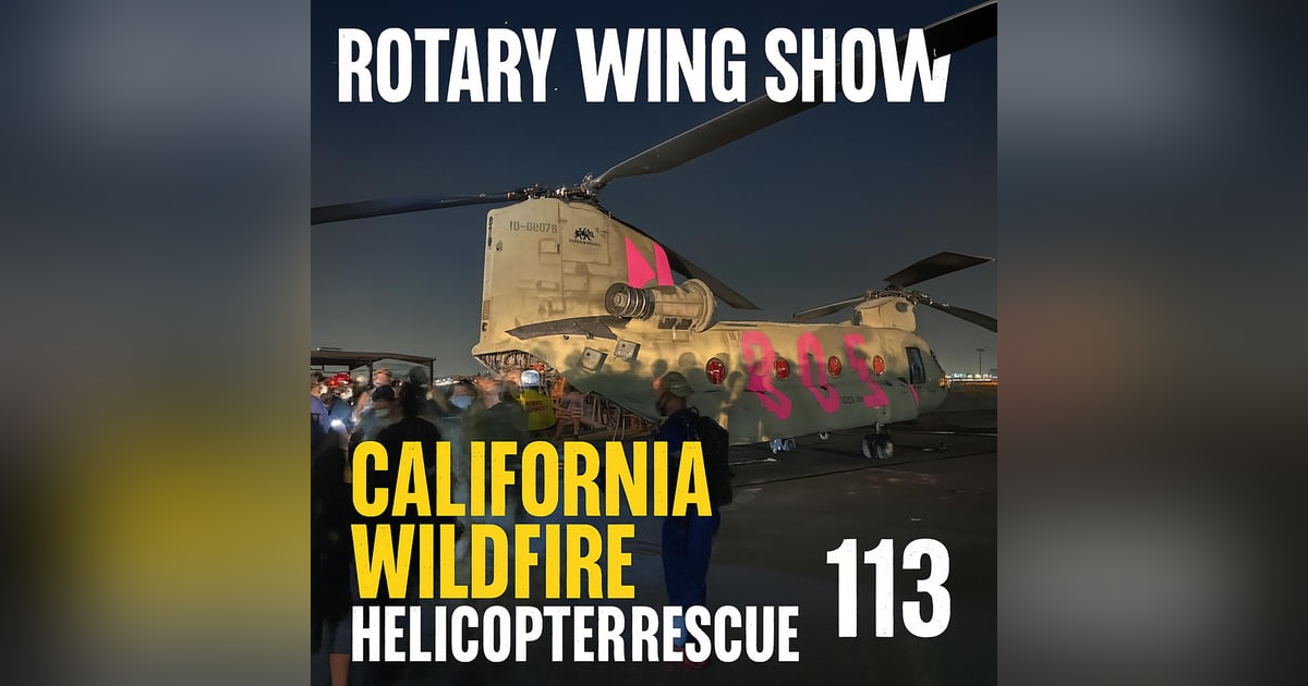 California Wildfire Helicopter Rescue: 400 Evacuated by National Guard California Wildfire Helicopter Rescue: 400 Evacuated by National Guard