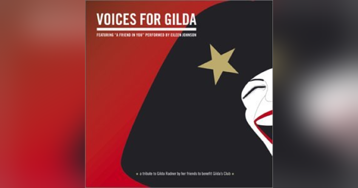 Best of PTR- Eileen Johnson and her mom Talk about Gilda's Club and the celebrity filled CD they created Best of PTR- Eileen Johnson and her mom Talk about Gilda's Club and the celebrity filled CD they created