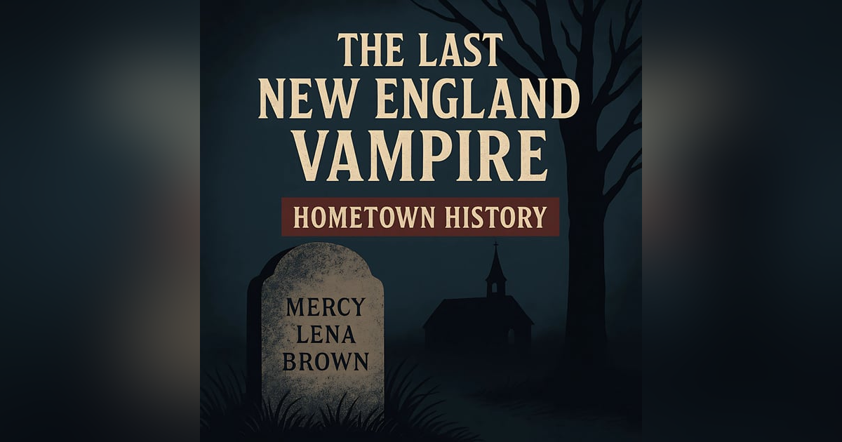 171: The Last New England Vampire 171: The Last New England Vampire