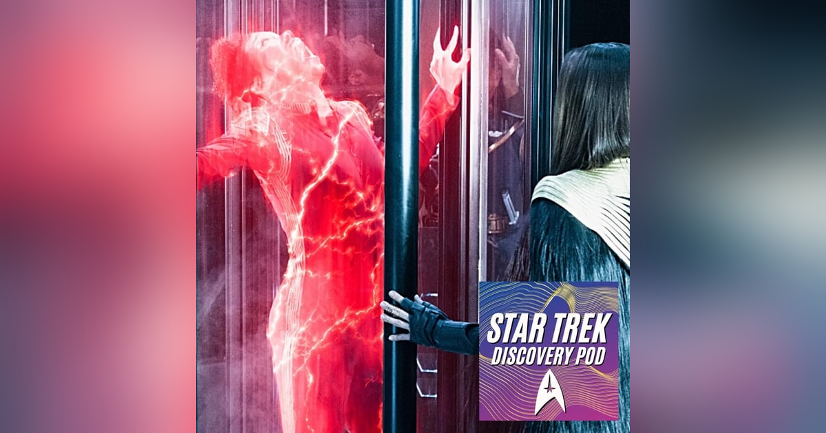 Star Trek Discovery Season 3 Episode 10 'Terra Firma, Part 2'' Review Star Trek Discovery Season 3 Episode 10 'Terra Firma, Part 2'' Review