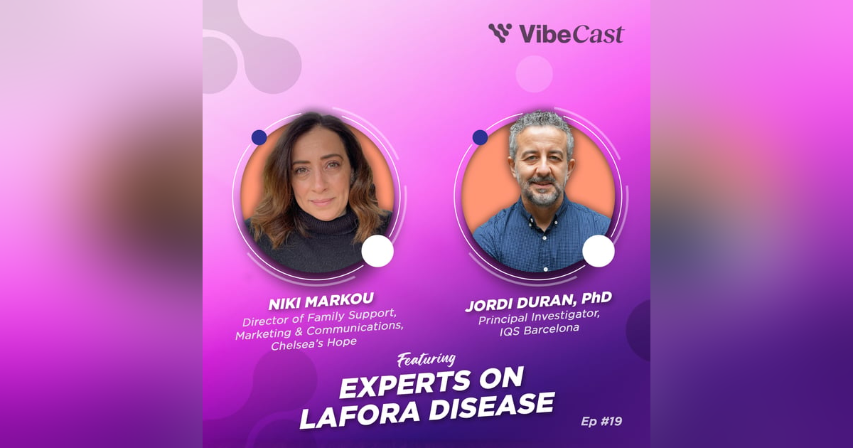 Ep. 19: Lafora Disease Experts on Clinical Trials, Challenges Funding Rare Disease Research Ep. 19: Lafora Disease Experts on Clinical Trials, Challenges Funding Rare Disease Research