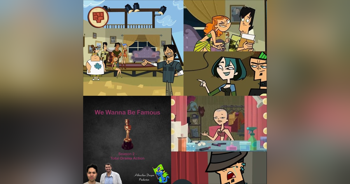 We Wanna Be Famous: Total Drama Action E3 We Wanna Be Famous: Total Drama Action E3