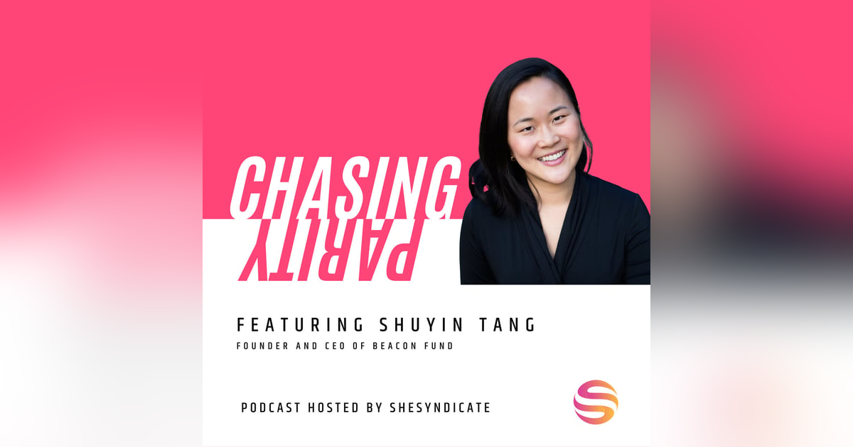 Closing the Gender Finance Gap in Southeast Asia, Building Partnerships with Intention & Following Your Intuition with Shuyin Tang Closing the Gender Finance Gap in Southeast Asia, Building Partnerships with Intention & Following Your Intuition with Shuyin Tang
