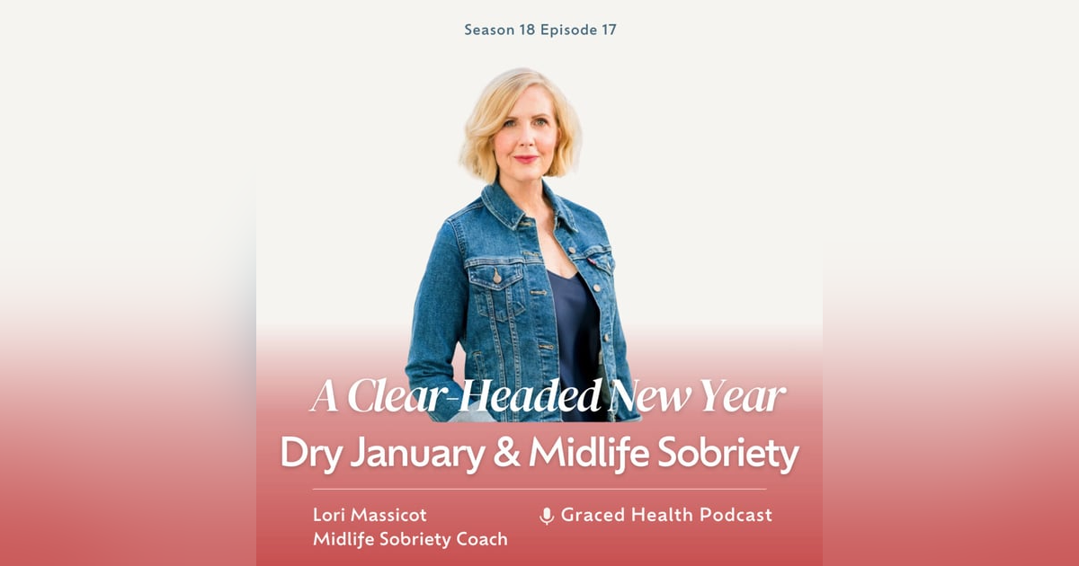 Embracing a Clear-Headed New Year: The Transformative Power of Dry January and Midlife Sobriety Embracing a Clear-Headed New Year: The Transformative Power of Dry January and Midlife Sobriety