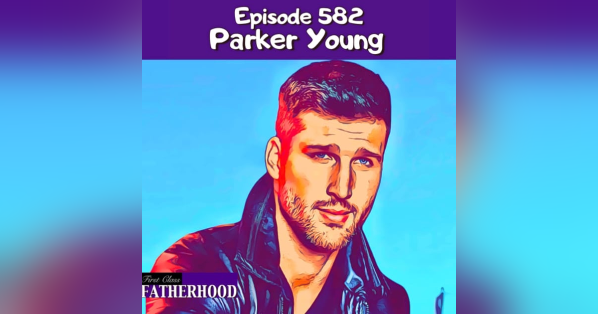 #582 Parker Young #582 Parker Young