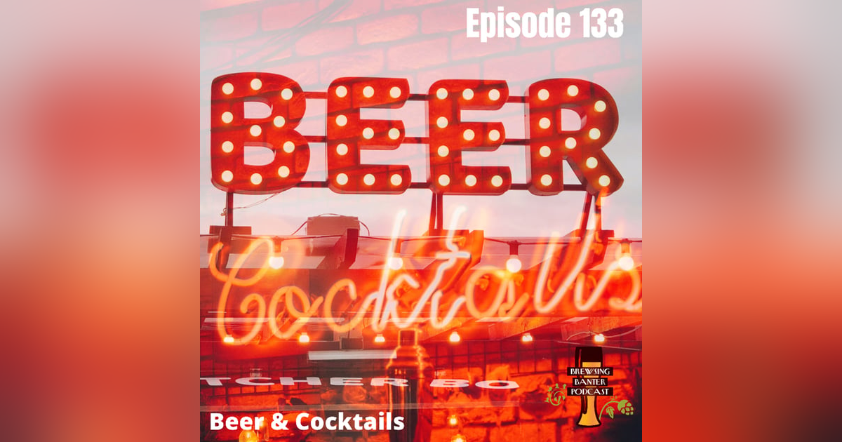 BBP 133 - Beers & Cocktails BBP 133 - Beers & Cocktails