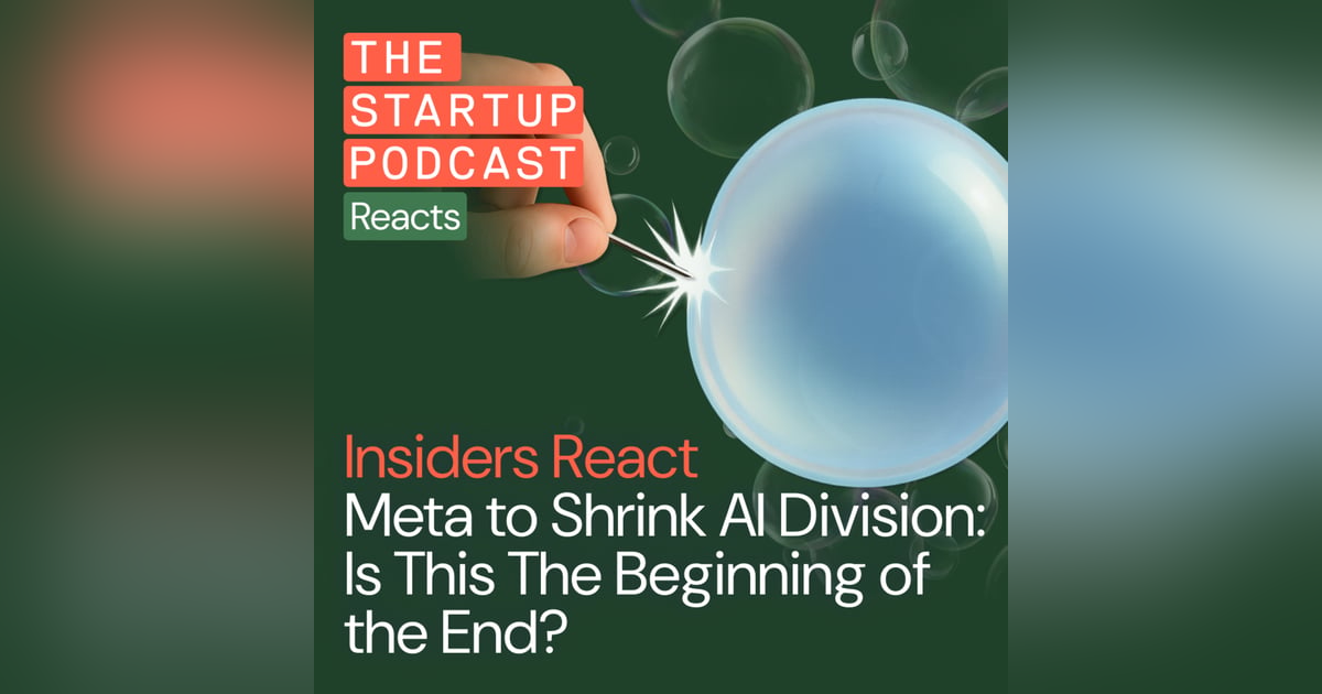 Insiders React: Meta to Shrink AI Division – Is This the Beginning of the End? Insiders React: Meta to Shrink AI Division – Is This the Beginning of the End?