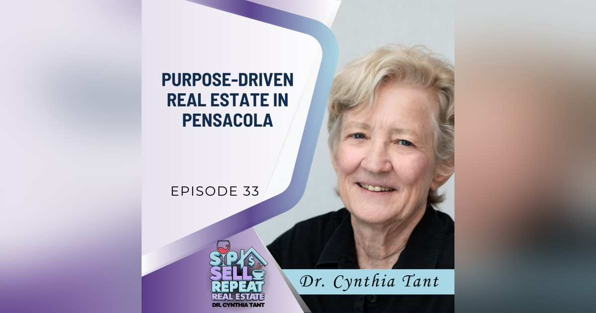 Inside Pensacola’s Market Shift and the Power of Purpose-Driven Real Estate - EP 33 Inside Pensacola’s Market Shift and the Power of Purpose-Driven Real Estate - EP 33