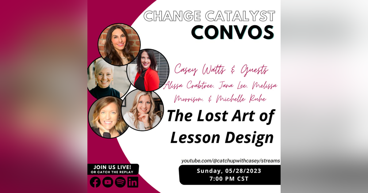 The Lost Art of Lesson Design The Lost Art of Lesson Design