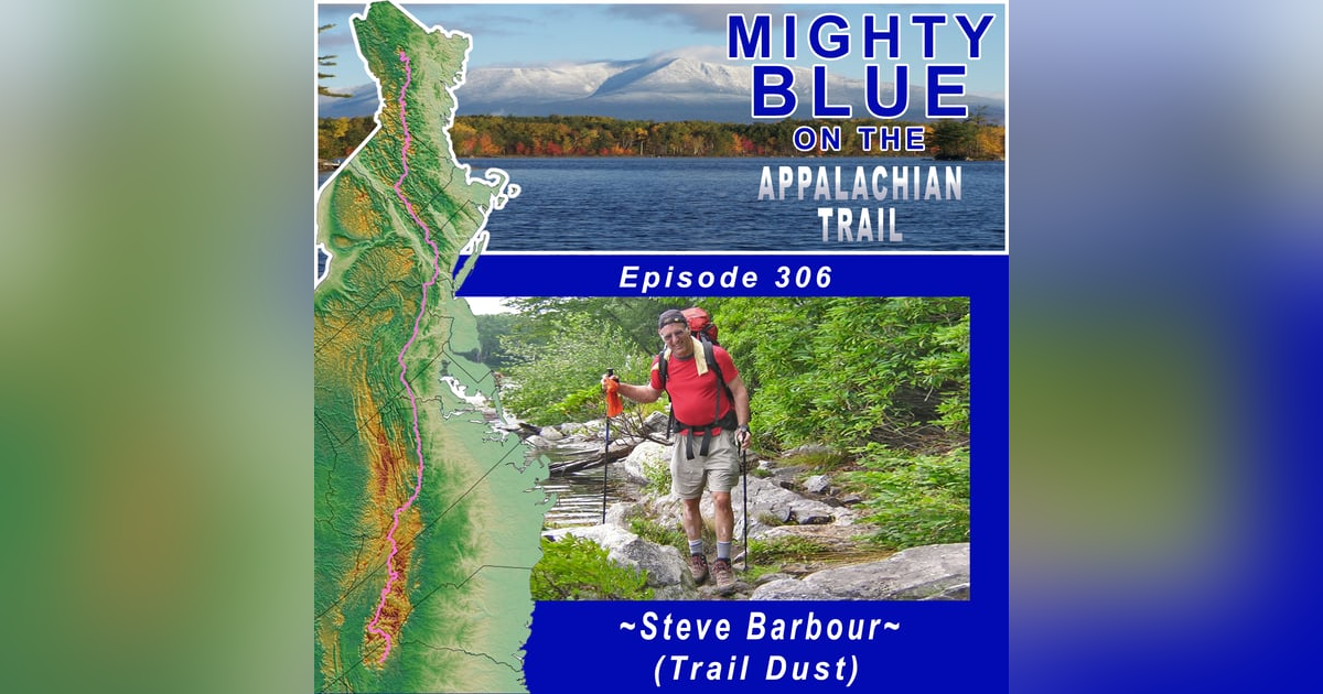 Episode #306 - Steve Barbour (Trail Dust) Episode #306 - Steve Barbour (Trail Dust)