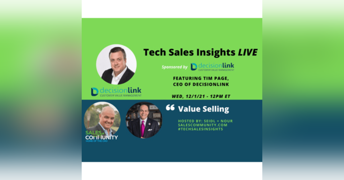 E57 - Value Selling with Tim Page, DecisionLink E57 - Value Selling with Tim Page, DecisionLink