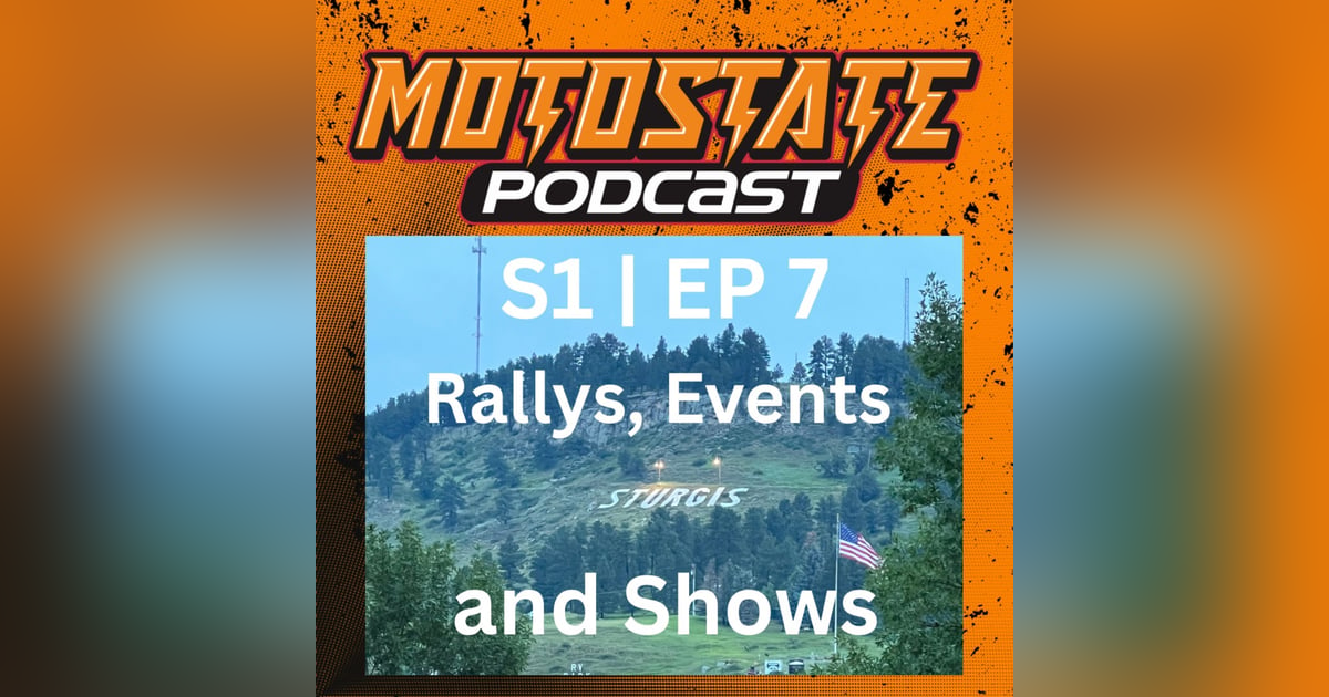 S1 | EP 7 Who cares about Sturgis? S1 | EP 7 Who cares about Sturgis?