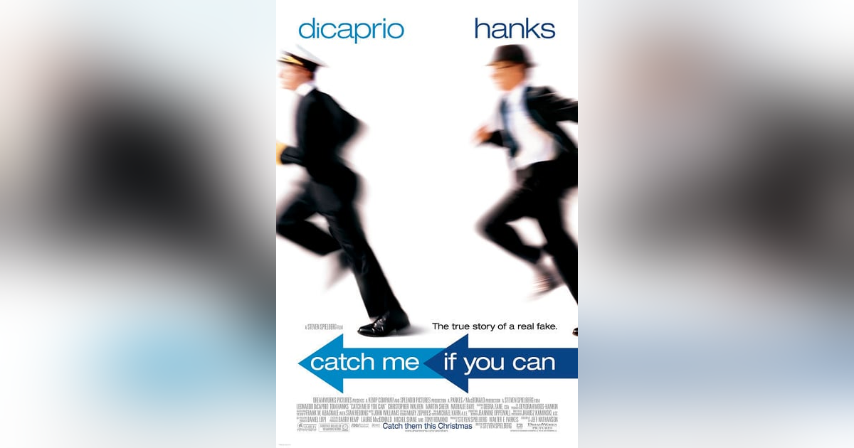 Catch Me If You Can (2002) Catch Me If You Can (2002)