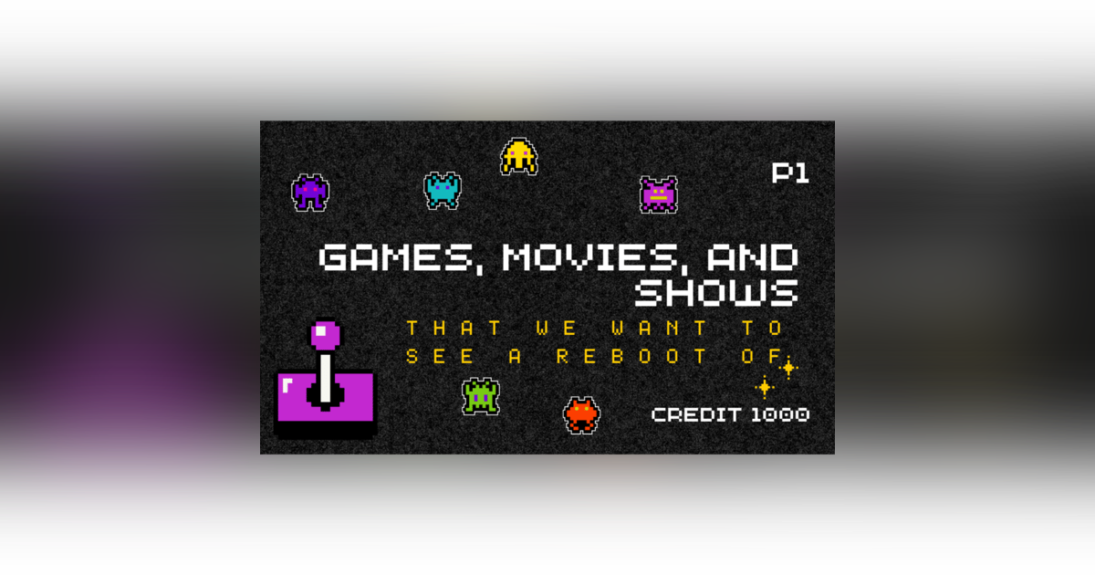 We Asked: What Deserves a Reboot? The Answers Got Wild - Error Code Show We Asked: What Deserves a Reboot? The Answers Got Wild - Error Code Show