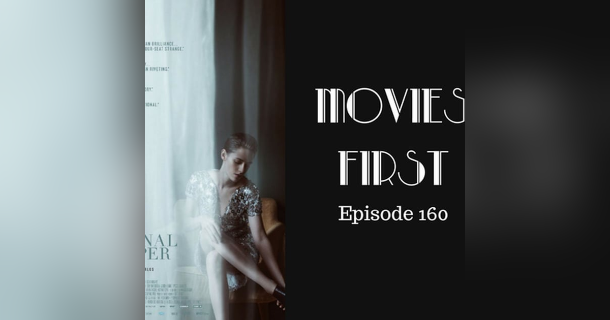162: Personal Shopper - Movies First with Alex First Episode 160 162: Personal Shopper - Movies First with Alex First Episode 160