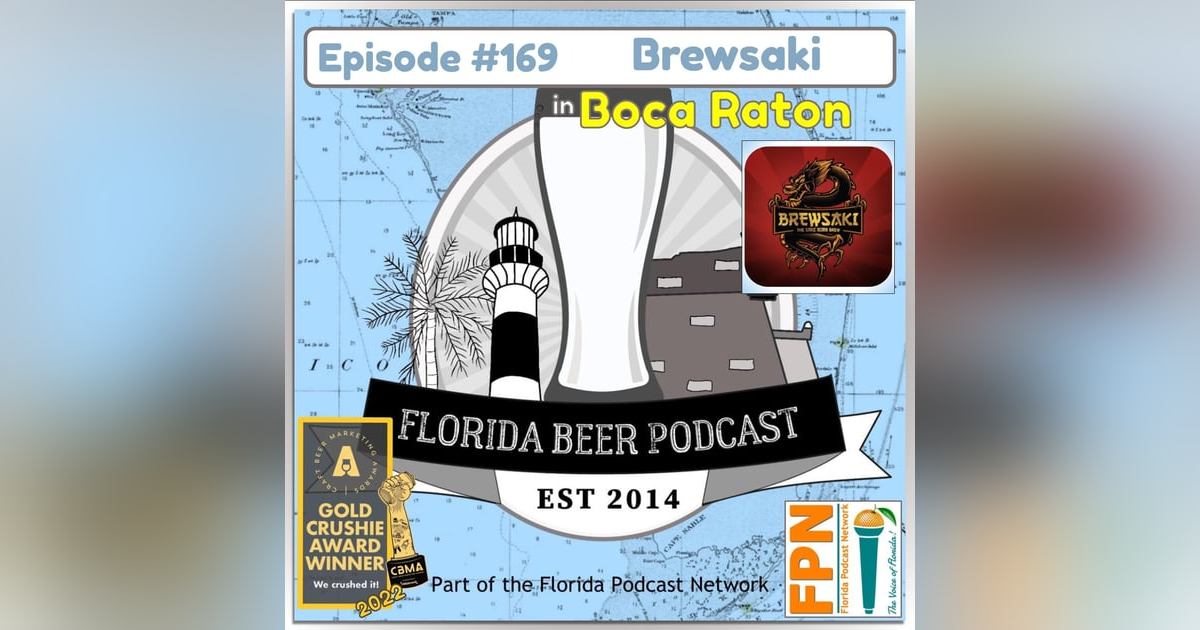 Florida Beer Podcast - Episode 169: Dr. Rob Streisfeld, Brewsaki Florida Beer Podcast - Episode 169: Dr. Rob Streisfeld, Brewsaki