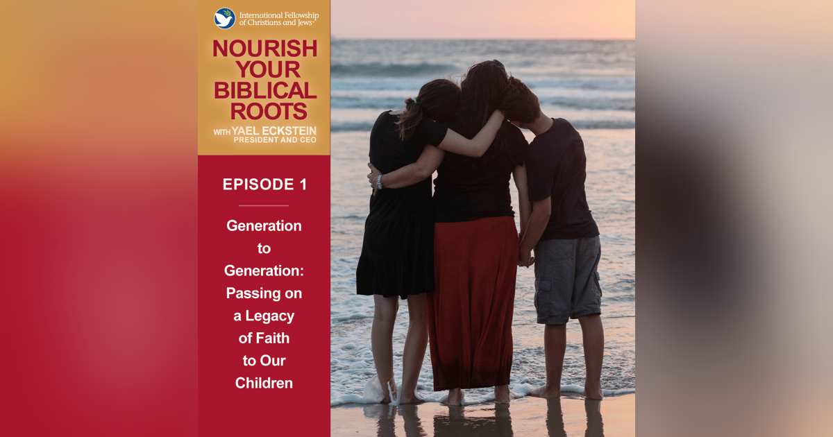 Generation to Generation: Passing on a Legacy of Faith to Our Children Generation to Generation: Passing on a Legacy of Faith to Our Children